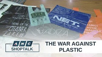 ANC: The war against plastic | Shoptalk
